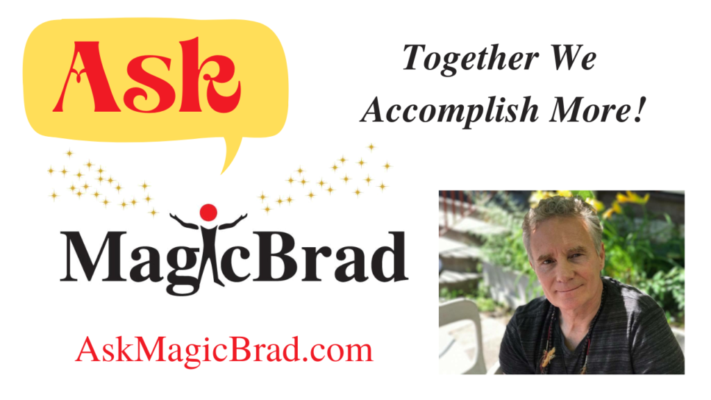 Ask MagicBrad